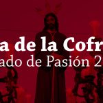 Ficha de la Agrupación Parroquial · Sábado de Pasión 2023