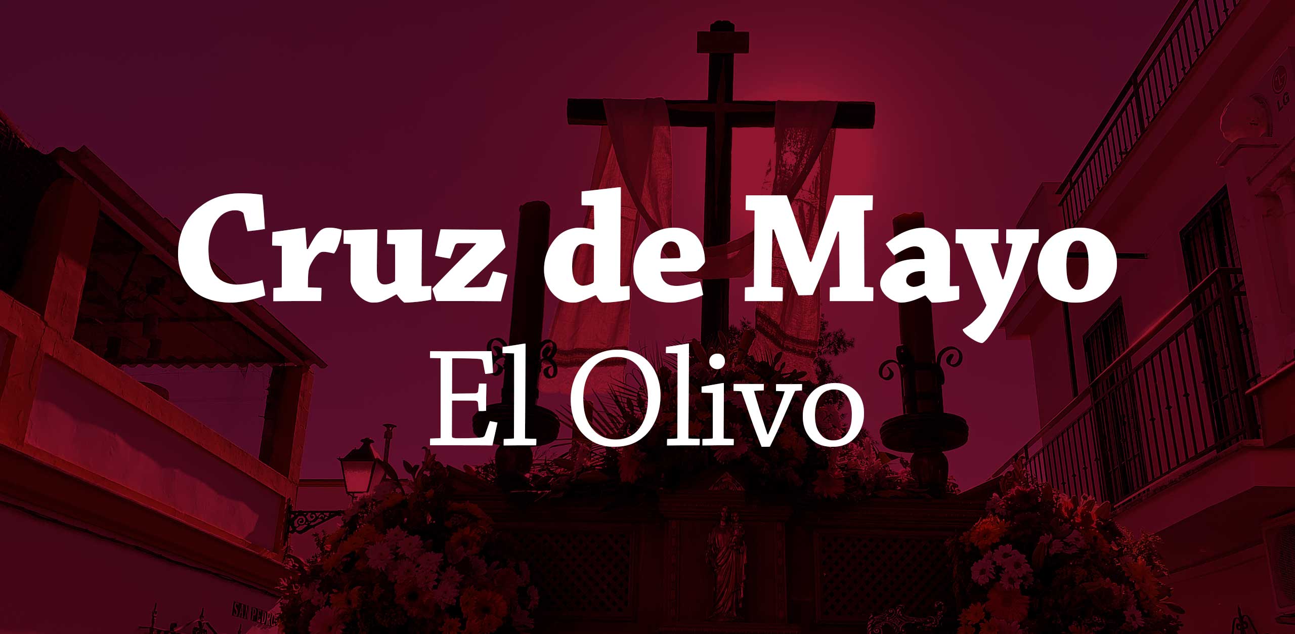 Cruz de Mayo El Olivo 2023