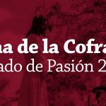 Ficha de la Agrupación Parroquial · Sábado de Pasión 2024
